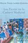 LAS FIESTAS EN LA CULTURA MEDIEVAL